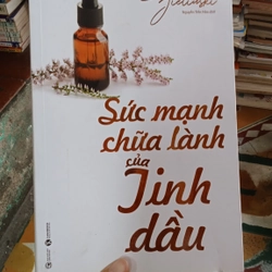 Sức Mạnh Chữa Lành Của Tỉnh Dầu- Eric Zielinski