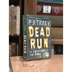 Dead run - P.J.Tracy 733027