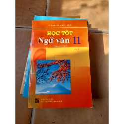 Học Tốt Ngữ Văn 11 (Tập 1) - Lê Anh Xuân, Lê Huân, Trí Sơn 2015 (Tham khảo - luyện thi) VAVO1304-AK3T3