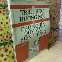 Từ Triết Học Hướng Nội Đến Chủ Nghĩa Duy Vật Biện Chứng