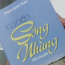 Từ bến sông nhùng - Phạm Quốc Toàn 694972