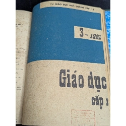Tập san giáo dục cấp 1 + cấp 2 - các năm 1979,1980,1981 ( tổng cộng 25 số ) 590920