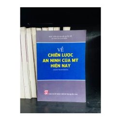 Về chiến lược an ninh của Mỹ hiện nay