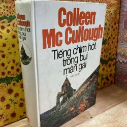 Tiếng Chim Hót Trong Bụi Mận Gai - Colleen Mccullough