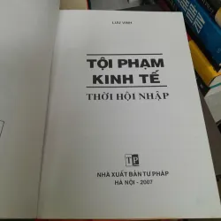 TỘI PHẠM KINH TẾ THỜI HỘI NHẬP (BÌA CỨNG) - LƯU VINH 1036067