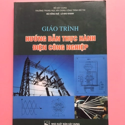 HƯỚNG DẪN THỰC HÀNH ĐIỆN CÔNG NGHIỆP