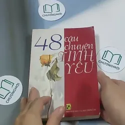 48 câu chuyện tình yêu - Hùng Tinh Huệ 695010