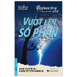 Chicken Soup For Inspire The Body & Soul - Vượt Lên Số Phận - Jack Canfield, Mark Victor Hansen 289728