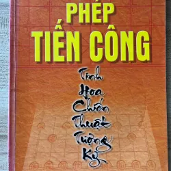 Phép tiến công - TInh hoa chiến thuật tượng kỳ