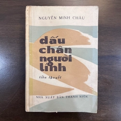 Tiểu thuyết: Dấu chân người lính (Nguyễn Minh Châu)