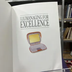 MANAGING FOR EXCELLENCE- QUẢN LÝ HƯỚNG TỚI SỰ XUẤT SẮC 596602