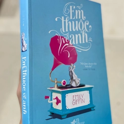 EM THUỘC VỀ ANH - EMILY GIFFIN 297371