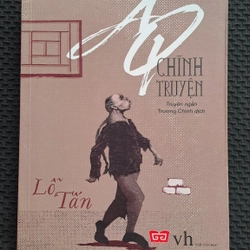 AQ chính truyện - Lỗ Tấn