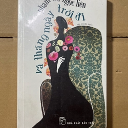 Và ngày tháng trôi đi