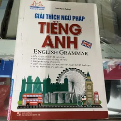 GIẢI THÍCH NGỮ PHÁP TIẾNG ANH- TRẦN MẠNH TƯỜNG