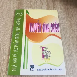 Nhà văn và tác phẩm trong nhà trường - Nguyễn Đình Chiểu