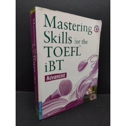 Mastering skills for the toefl iBT mới 80% ố bẩn nhẹ gấp góc HCM1710 HỌC NGOẠI NGỮ 303282