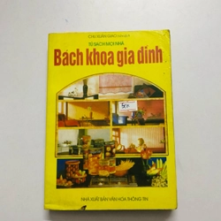 BÁCH KHOA GIA ĐÌNH  - 460 trang, nxb: 1997 332951