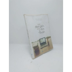 [59K/kg] Nghĩ đơn giản, sống đơn thuần Tolly Burkan 2018 mới 60% ố HCM2011