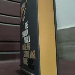 Andrew Feinstein
The Shadow World: Inside the Global Arms Trade 932499
