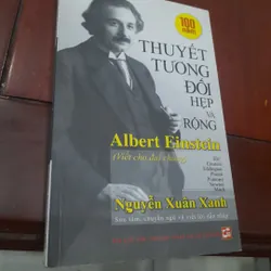 Albert Einstein - THUYẾT TƯƠNG ĐỐI HẸP và RỘNG (viết cho đại chúng)