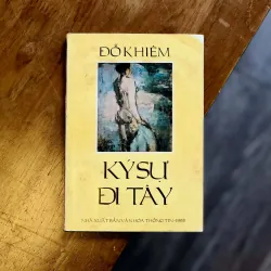 Ký Sự Đi Tây - Đỗ Khiêm