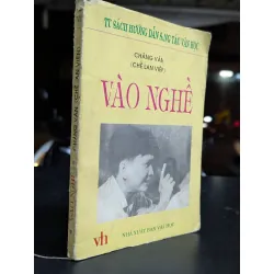 Vào nghề -Chế Lan Viên 605476
