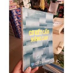 Cơ Kết Cấu Nâng Cao - Bùi Công Thành 2010 mới 80% có vẽ Giáo trình đại học - cao đẳng HCM1004