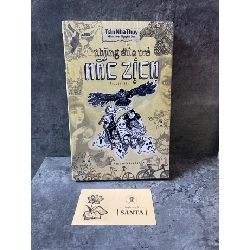 Những đứa trẻ mắc Zịch- Trần Nhã Thuỵ