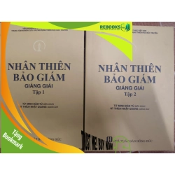 (TẶNG BOOKMARK) Nhân thiên bảo giám giảng giải - 2021 - 1041 trang Sách tôn giáo - tâm linh RBK3101