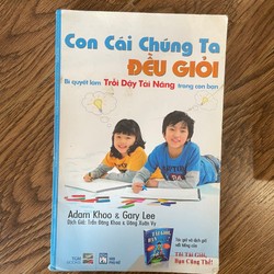 Con cái chúng ta đều giỏi,bí quyết làm trỗi dậy tài năng trong con bạn 192692