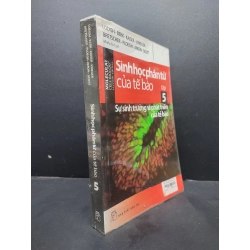 Sinh học phân tử của tế bào tập 5 - sự sinh trưởng và phát triển của tế bào mới 90% ố nhẹ, có bookcare HCM1406 Lodish SÁCH KHOA HỌC ĐỜI SỐNG