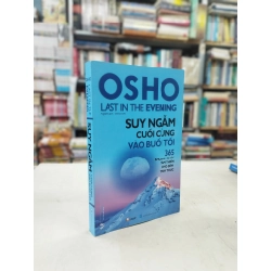 Suy ngẫm cuối cùng vào buổi tối - OSHO