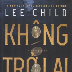 Không trở lại (Lee Child, Lan Young (dịch)) 70378