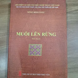 Muối lên rừng - Nông Minh Châu - Tiểu thuyết