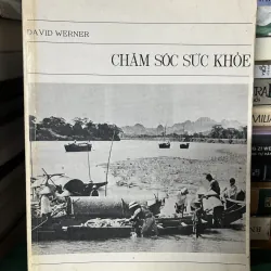 Chăm sóc sức khỏe - David Werner 709473