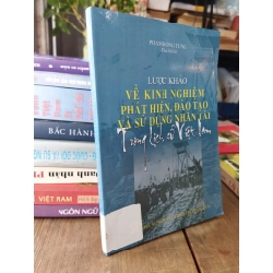 Lược khảo về kinh nghiệm phát hiện, đào tạo và sử dụng nhân tài trong lịch sử Việt Nam
