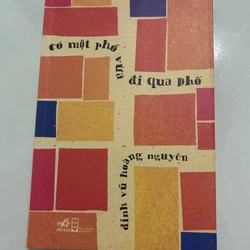 Có một phố vừa đi qua phố