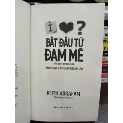Bắt đầu từ đam mê – Keith Abraham 552019