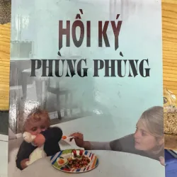 SÁCH HỒI KÝ PHÙNG PHÙNG - HẠNH ĐOAN 50K 1037432
