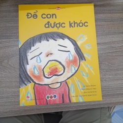 Sách tranh ehon Nhật Bản Để con được khóc