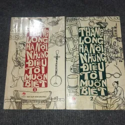 THĂNG LONG HÀ NỘI NHỮNG ĐIỀU TÔI MUỐN BIẾT