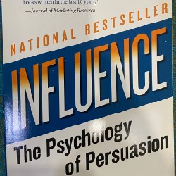 INFLUENCE - The Psychology of Persuasion