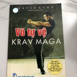Võ Tự Vệ Krav Maga - David Kahn (Nhân Văn dịch/biên dịch)