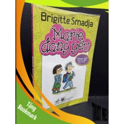 (TẶNG BOOKMARK) Marie đang yêu "Chuyện tình" của cô nhóc sáu tuổi mới 90% bẩn bìa 2011 RBK1410 Brigitte Smadja VĂN HỌC