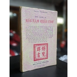 Kim Oanh Ký: Bác Lảm Quần Thơ - Thái Kim Oanh (Sách in kéo lụa)