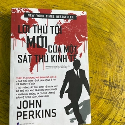 LỜI THÚ TỘI CỦA MỘT SÁT THỦ KINH TẾ- JOHN PERKINS