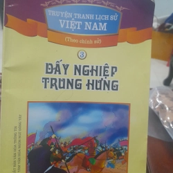 Truyện tranh lịch sử Việt Nam theo chính sử 3, DẤY NGHIỆP TRUNG HƯNG