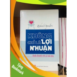 (TẶNG BOOKMARK) Không chỉ là lợi nhuận / Rasheed Ogunlaru KINH TẾ - TÀI CHÍNH - CHỨNG KHOÁN RBK2012-102