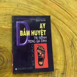 COMBO DAY BẤM HUYỆT TRỊ BỆNH TRONG GIA ĐÌNH & ĂN UỐNG XOA BÓP BẤM HUYỆT CHỮA BỆNH ĐAU DẠ D 786873